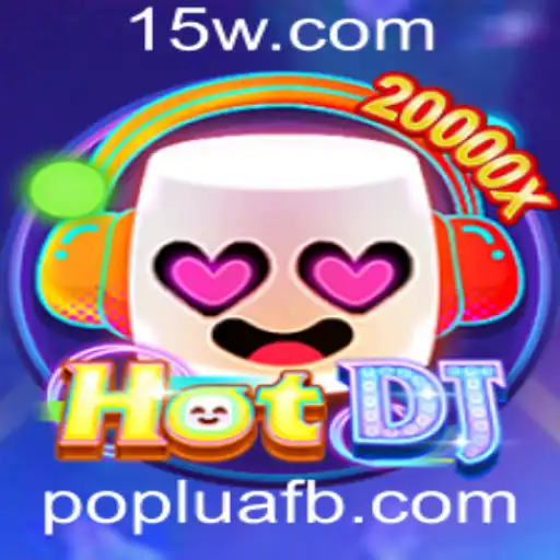 Explorando o Mundo Vibrante de HotDJ - O Jogo que Está Conquistando Poplua