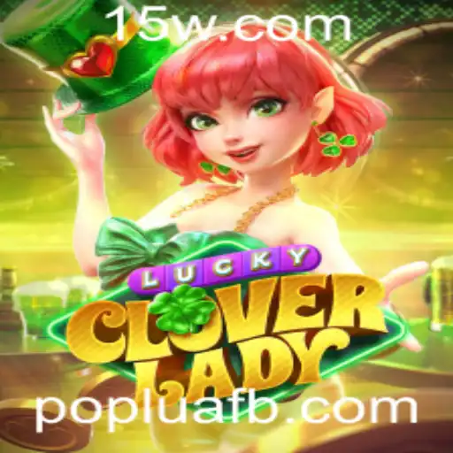 Explorando o Fascinante Mundo de LuckyCloverLady: Um Jogo Cativante