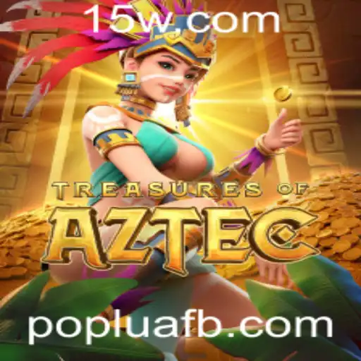 Descubra as Aventuras de Treasures of Aztec: Um Mergulho no Mundo dos Mistérios Antigos